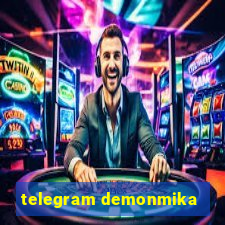 telegram demonmika